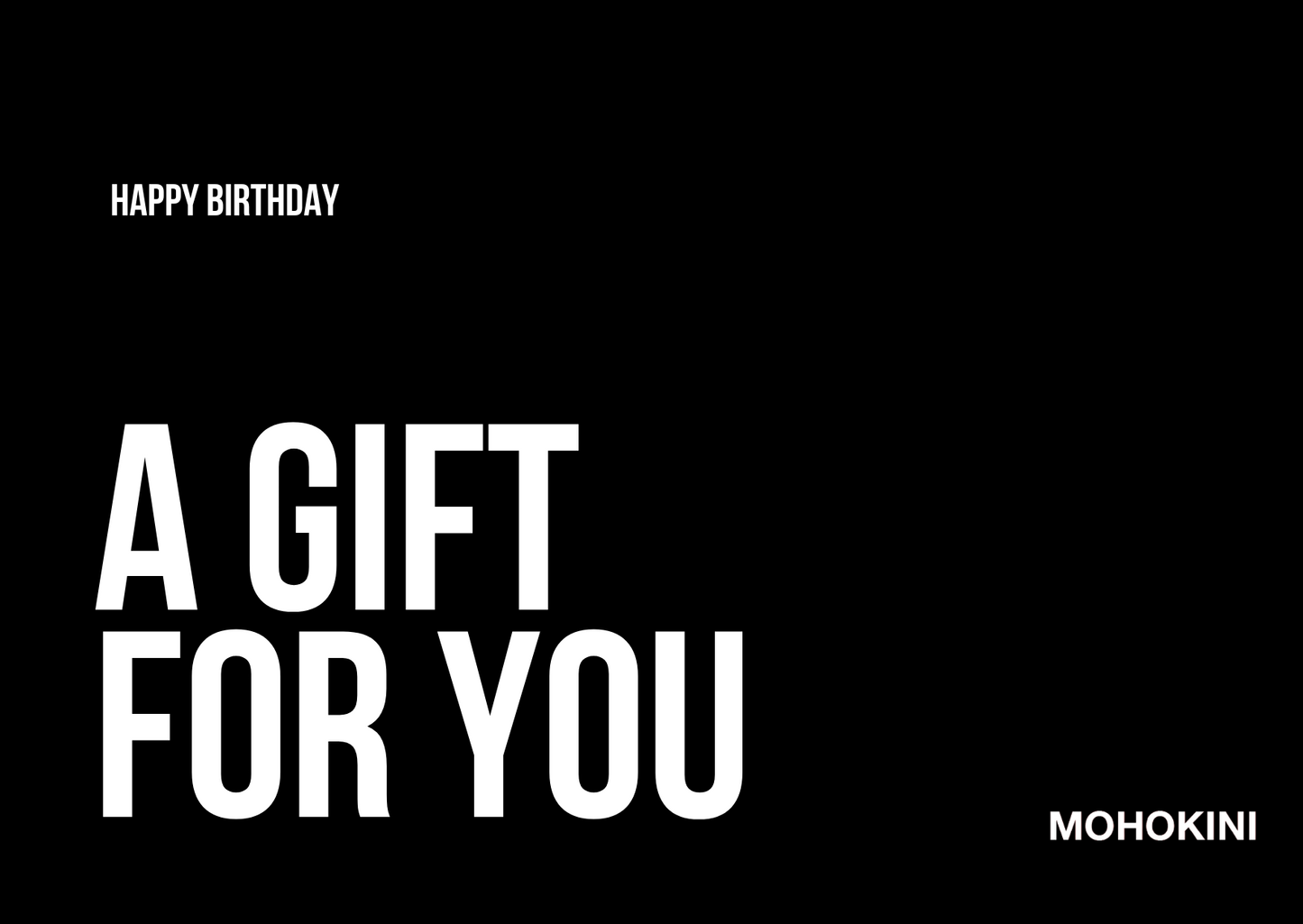 MOHOKINI E - GIFT CARD